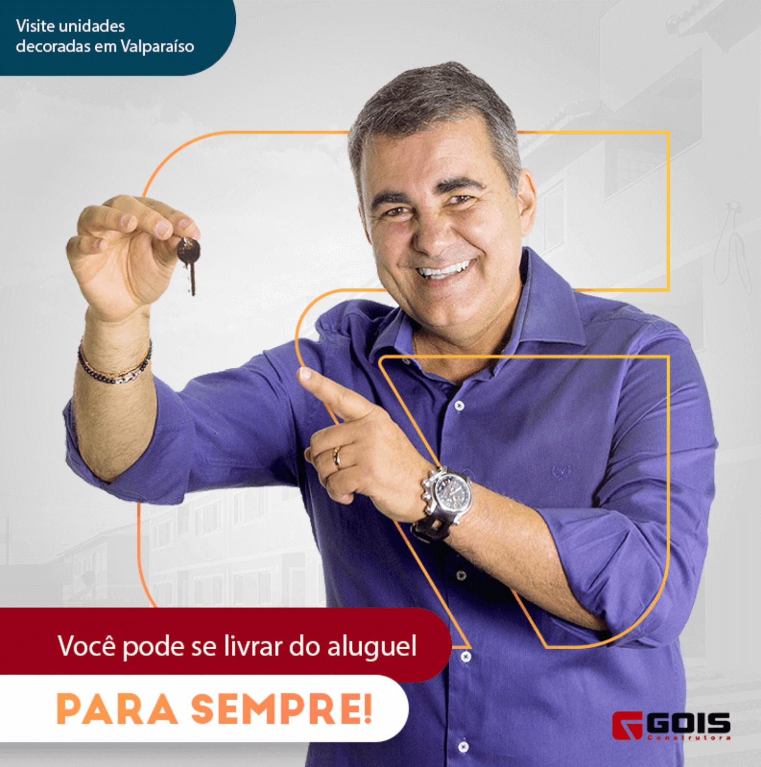 Peça da campanha de marketing digital da Gois Construtora